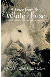 Voice from the White Horse