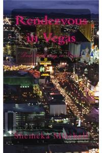 Rendezvous in Vegas