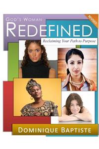 God's Woman REDEFINED (Revised)