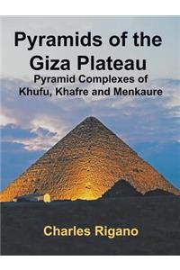 Pyramids of the Giza Plateau