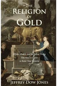 The Religion of Gold