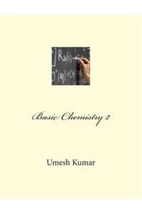 Basic Chemistry 2