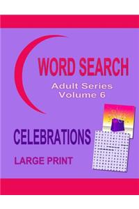 Word Search Adult Series Volume 6