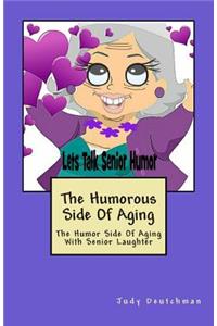 The Humorous Side of Aging