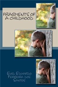fragments of a childhood