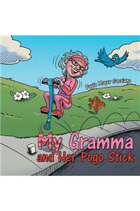 My Gramma and Her Pogo Stick