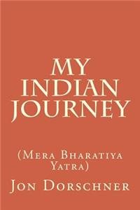 My Indian Journey