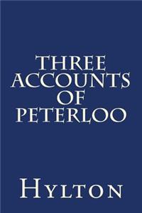 Three Accounts of Peterloo