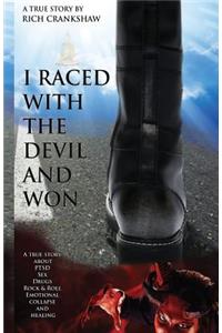 I Raced with the Devil and Won