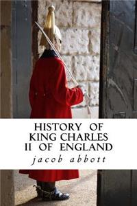 History of King Charles II of England