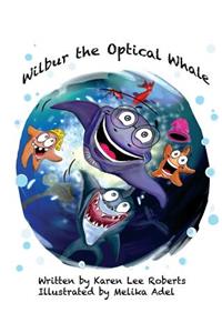 Wilbur the Optical Whale