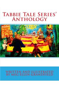 Tabbie Tale Series' Anthology