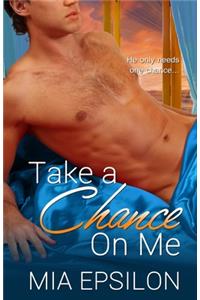 Take a Chance on Me