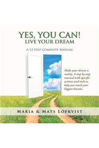 Yes, You Can!