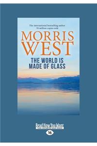 The World Is Made of Glass (Large Print 16pt)