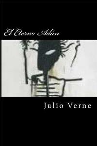 El Eterno Adan (Spanish Edition)