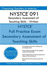 NYSTCE 091 Secondary Assessment of Teaching Skills - Written
