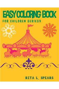 Easy Coloring book For Children SERIES1