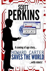 Howard Carter Saves the World