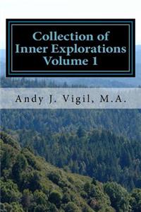 Collection of Inner Explorations Volume 1