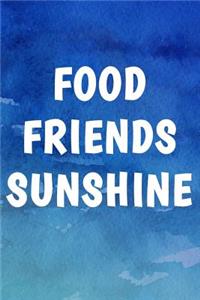 Food Friends Sunshine