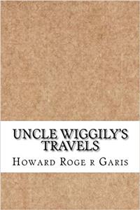 Uncle Wiggilys Travels