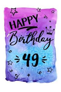 Happy Birthday 49
