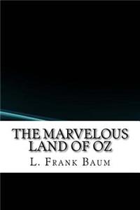 The Marvelous Land of Oz