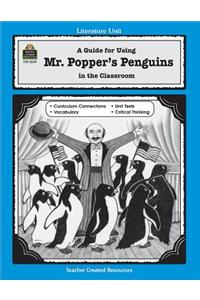 A Guide for Using Mr. Popper's Penguins in the Classroom