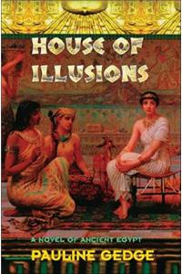 House of Illusions