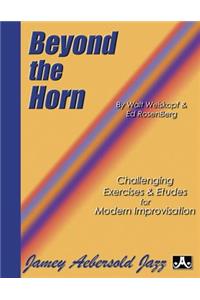Beyond the Horn