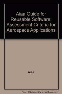 Aiaa Guide for Reusable Software