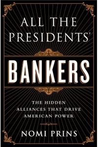 All the Presidents' Bankers
