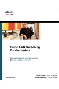 Cisco LAN Switching Fundamentals (Paperback)