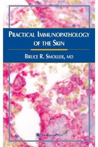 Practical Immunopathology of the Skin