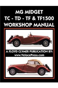 MG Midget Tc-Td-Tf-Tf1500 Workshop Manual
