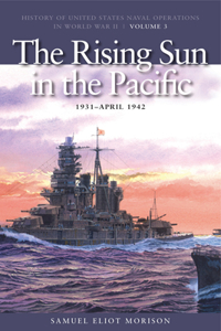 Rising Sun in the Pacific, 1931-April 1942
