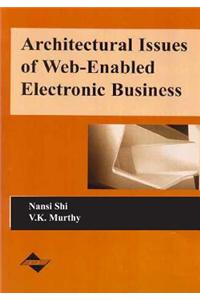 Architectural Issues of Web-Enabled Electronic Business