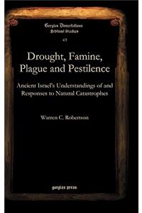 Drought, Famine, Plague and Pestilence