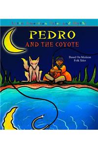 Pedro and the Coyote