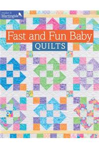 Fast and Fun Baby Quilts
