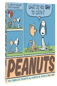 Complete Peanuts, The: 1961-1962 (Vol. 6)