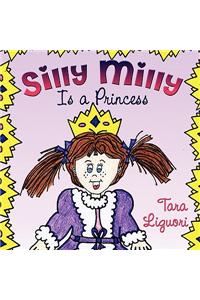 Silly Milly Is a Princess