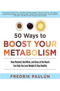 50 Ways to Boost Your Metabolism