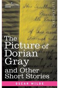 The Picture of Dorian Gray and Other Short Stories