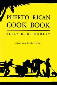 Puerto Rican Cook Book