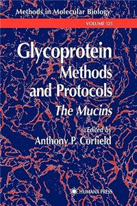 Glycoprotein Methods and Protocols