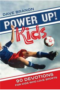 Power Up! Kids