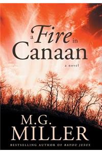 A Fire in Canaan