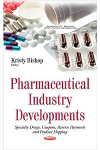 Pharmaceutical Industry Developments